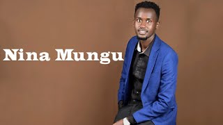 Nina Mungu Audio(SMS 'SKIZA 59610333' to 811) by Alphanny ft Sidiko x Liddy Ray x Mr Bicky