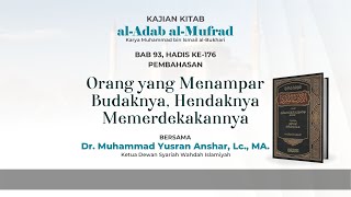 Orang yang Menampar Budaknya, Hendaknya Memerdekakannya.