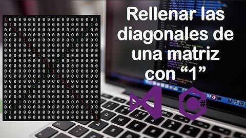Como rellenar las diagonales de una matriz con "1" (Solución)