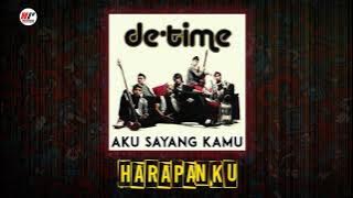 Download lagu De'Time - Harapanku