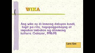 Wika: Kahulugan at Kahalagahan Nito Wika: Kahulugan at Kahalagahan Nito