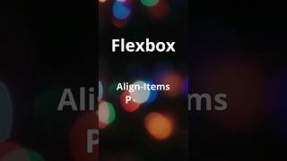 Flexbox: Align-items position css frontend html javascript shorts tricks