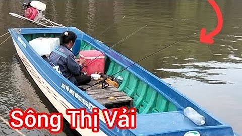 Câu cá Đù và cá Ngát Sông/ Câu Sông Thị Vải @Dammecauca1