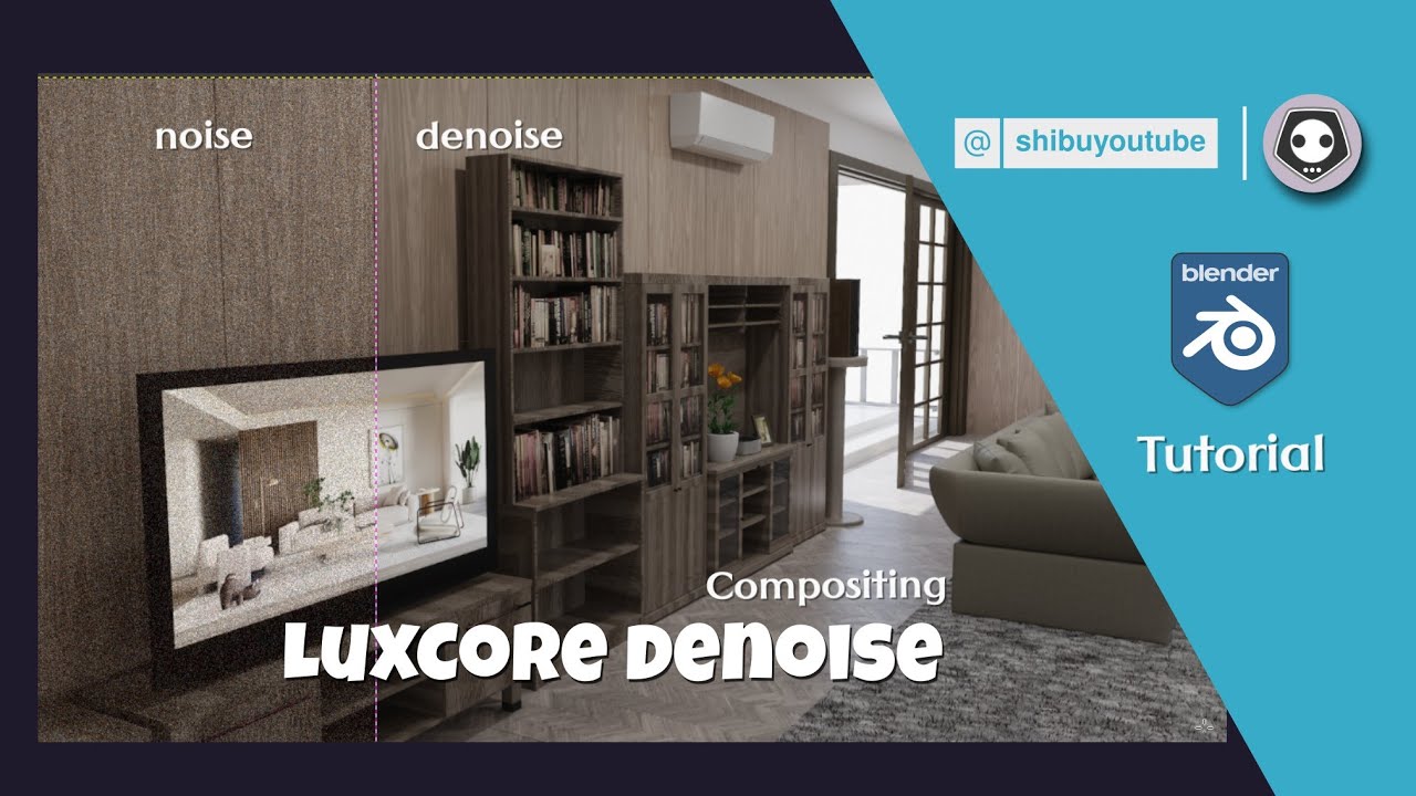 Blender luxcore render Denoise in compositing tutorial - YouTube