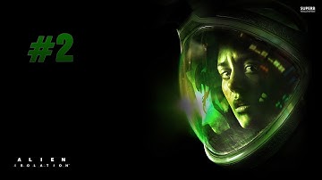 Alien Isolation | Turn On The Power | (Part 2)