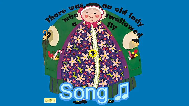 There Was An Old Lady Who Swallowed A Fly || Book Song