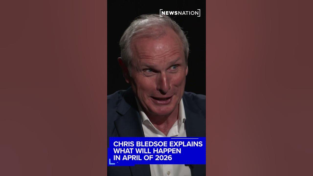 Chris Bledsoe explains what will happen in April of 2026 - YouTube