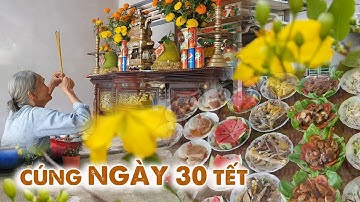 Mâm cơm tục cúng rước ông bà ngày 30 tết cổ truyền - Tết Miền Tây | Hungbaby Ngố