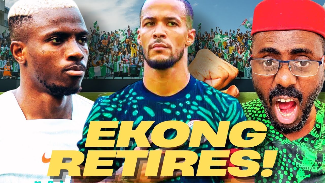 End of an Era: Troost-Ekong RETIRES! Super Eagles Captain Hangs Up His Boots | What Next?
