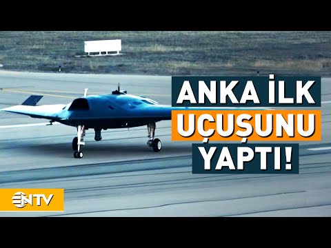 Yerli Savaş Uçağı ANKA İlk Uçuşunu Yaptı! | NTV