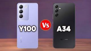 Vivo Y100 Vs Samsung Galaxy a34 - Full Comparison | Which one is Best ?
