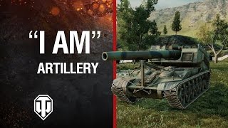 World of Tanks - I Am Artillery