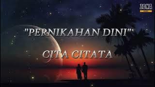 CITA CITATA - PERNIKAHAN DINI