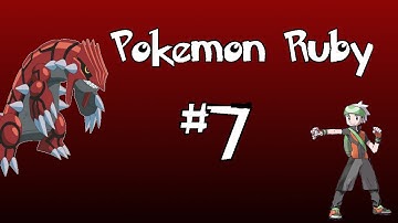 Pokemon Ruby #7 - Let