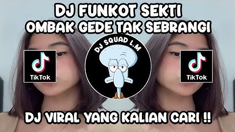 FUNKOT SEKTI DENNY CAKNAN ALMERA BERTO | OMBAK GEDE TAK SEBRANGI VIRAL TIK TOK TERBARU 2024 !
