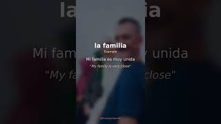 la familia | Spanish Word of the Day #shorts