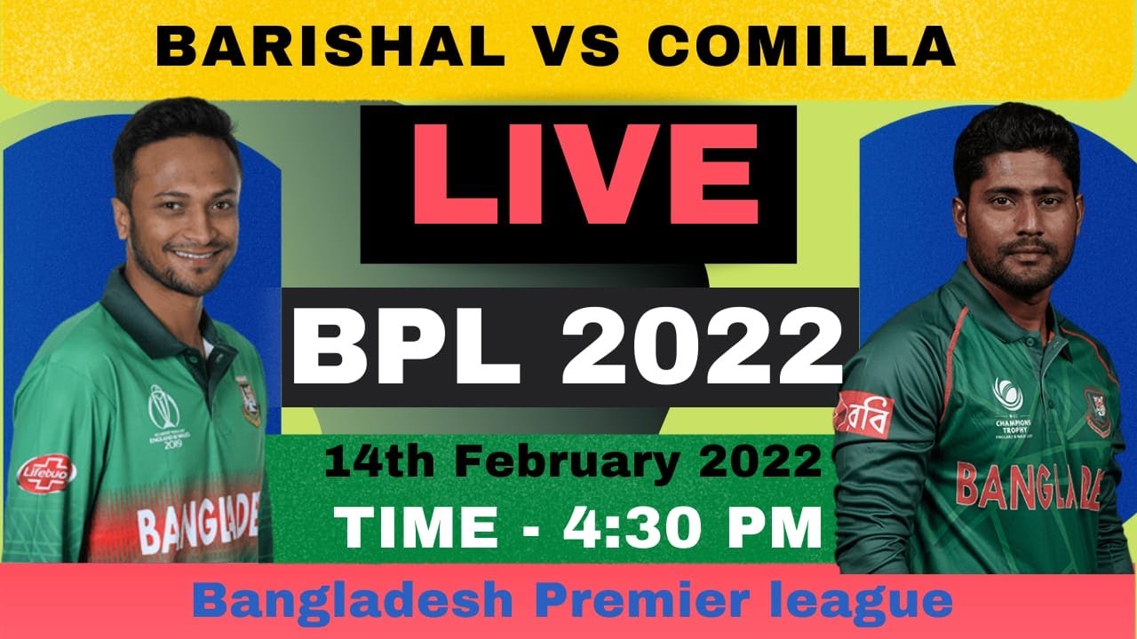 Live Fortune Barishal vs Comilla Victorians BPL 2022 Bangladesh Premier League Qualifier 1