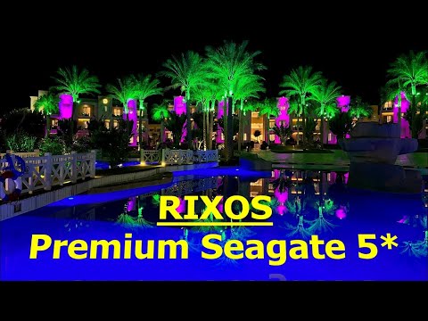 видео: Rixos Premium Seagate 5*. 🇪🇬Sharm El Sheikh. Misir.