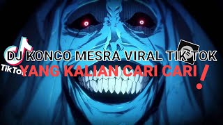 DJ KONCO MESRA VIRAL FYP TIK TOK YANG KALIAN CARI CARI ( SPEEDUP & REVERB )