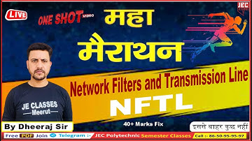 ( NFTL) Network Filters and Transmission Line Electronic Engg. 4th Sem. One Shot महा-मैराथन Class