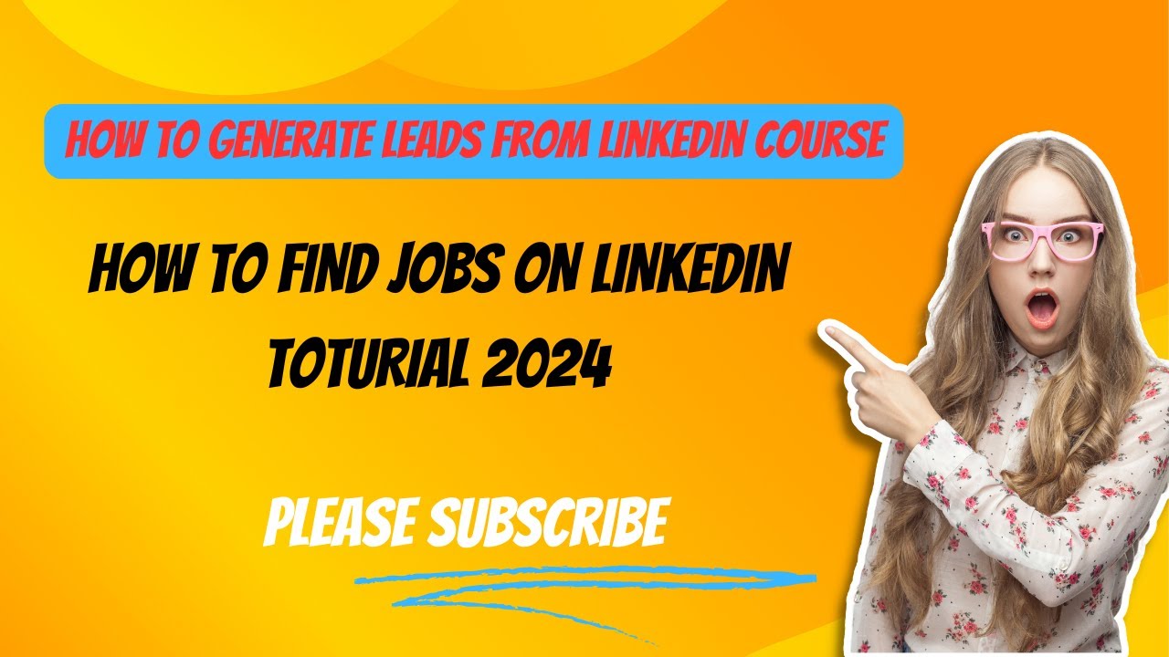 How to Generate Leads from LinkedIn in 2024 | How To Find Jobs on ...