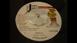 Video thumbnail of "SHANK I SHECK RIDDIM - JOHN JOHN RECORDS"