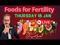 Foods for Fertility