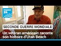 Un vétéran américain raconte son histoire d’Utah Beach • FRANCE 24