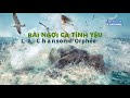 Bi ngi ca tnh yu  karaoke  nhc ngoi  li vit  tone n em