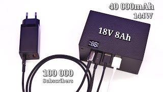 How to make a 40 000 mAh 144W Power Bank using 21700 3.6V Li-Ion Batteries