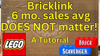 Lego Bricklink 6 month sales average DOES NOT matter for Lego Minifigures! A Mail Time Tutorial