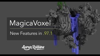 Overview of the New MagicaVoxel's .97.1 Features