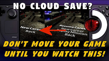Steam Deck: Lose Game Saves During Moves?  Here