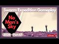 No Man's Sky - Swarm Expedition - Part 67 - 2026