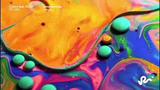 FFLORA - Colors feat. DCW