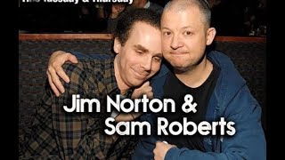 Jim Norton And Sam Roberts 09 27 2017