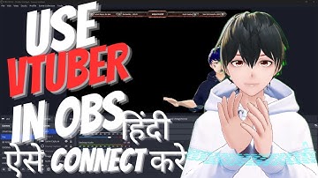 How to Make 3D VTuber Model on Phone and Stream OBS | अपने 3D AVATAR को OBS से कैसे CONNECT करें