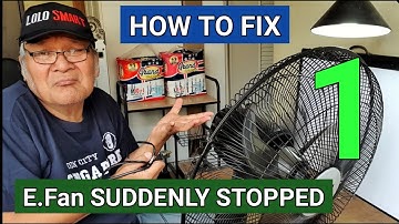 HOW TO FIX ELECTRIC FAN SUDDENLY STOPPED AND DISCUSSED IN DETAIL WHAT POSSIBLE DEFECTIVE PARTS
