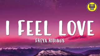 Freya Ridings - I Feel Love (Lyrics)