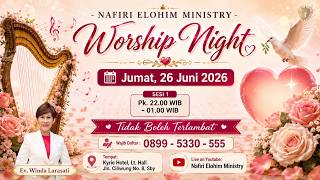 Worship Night Sesi 1 'Pengharapan dalam Kemenangan' - Ev. Winda Larasati Worship Night Sesi 1 'Pengharapan dalam Kemenangan' - Ev. Winda Larasati