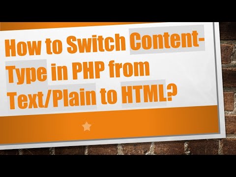 How to Switch Content-Type in PHP from Text/Plain to HTML?