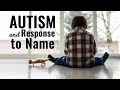 How to Teach Response to Name for Children with Autism