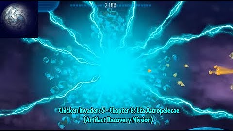 Chicken Invaders 5 - Chapter 8: Eta Astropelecae (Artifact Recovery Mission)