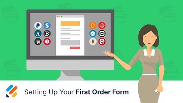 Setting Up Your First Order Form