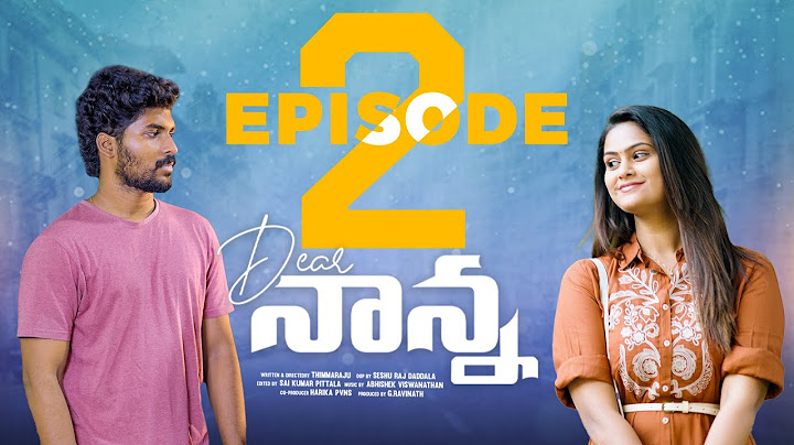 Dear Nanna Web Series Episode - 2 |Prasad Tony|Viharika Chowdary |Volga Originals