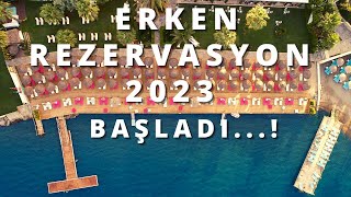 2023 ERKEN REZERVASYON OTEL\/TATİL FIRSATLARI B1 | Yaz Tatili Her Şey Dahil Fırsatları - 15 Ekim 2022