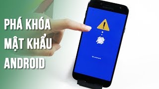 Cách phá mật khẩu điện thoại Android khi quên – Composersalliance