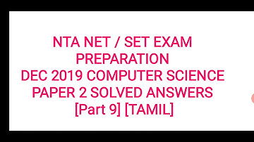 NTA NET/SET EXAM DEC 2019 PAPER2 COMPUTER SCIENCE PART9 -TAMIL