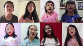 Download lagu Buka Pintu - Kolaborasi Anak Nusantara - Virtual Choir