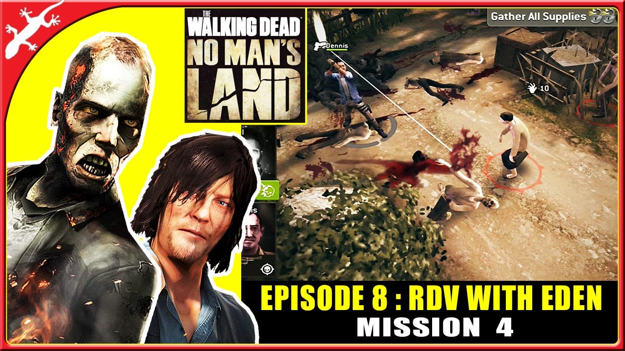 Download The Walking Dead: No Man's Land - Episode 5 ... The Walking Dead: No Man's Land - Episode 8 Mission 4 : It ...
